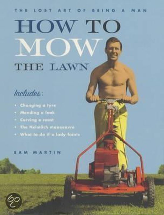 How to Mow the Lawn