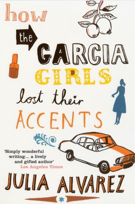 How The Garcia Girls Lost Their Accents