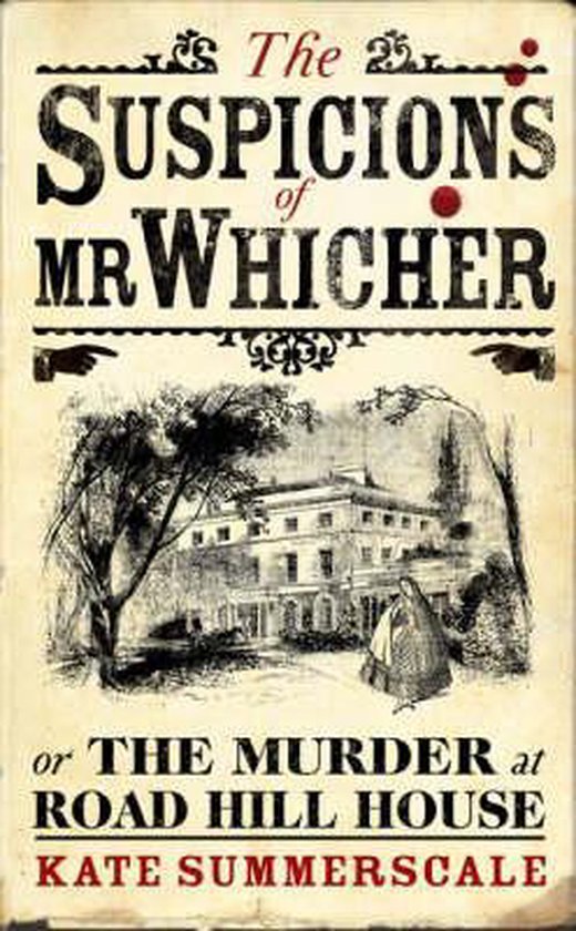 Suspicions Of Mr Whicher