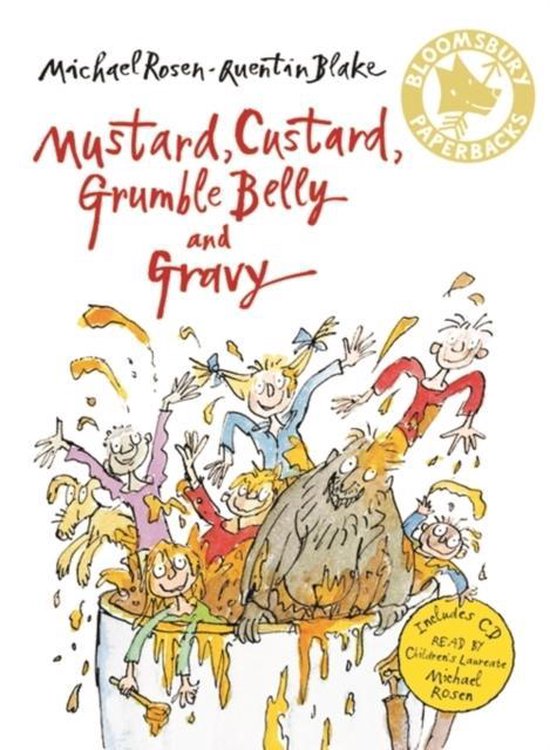 Mustard, Custard, Grumble Belly And Gravy