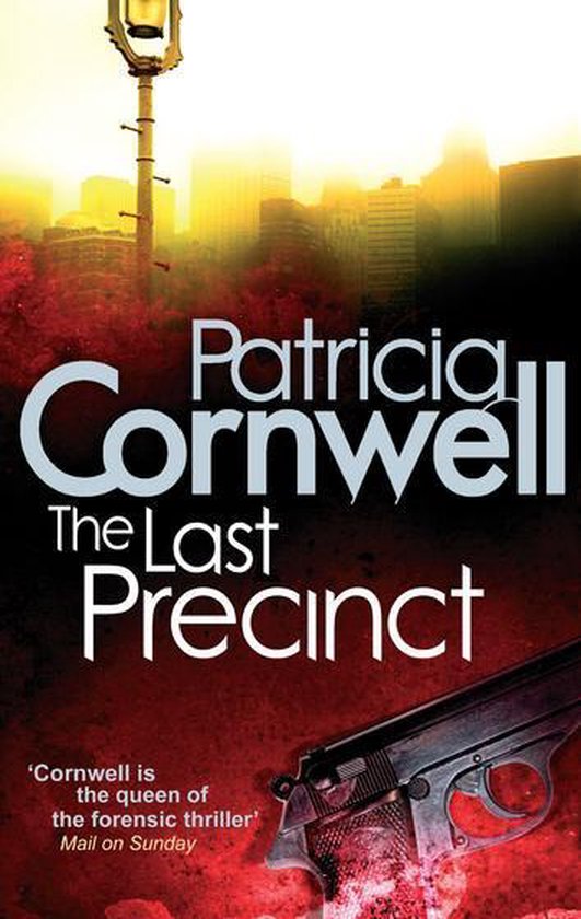 Kay Scarpetta 11 - The Last Precinct