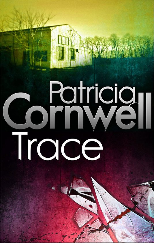 Kay Scarpetta 13 - Trace