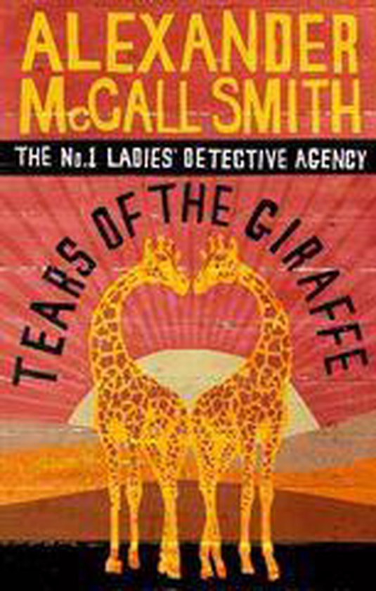 No. 1 Ladies' Detective Agency 2 - Tears of the Giraffe