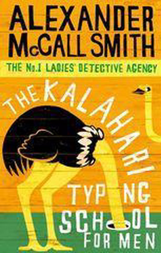 No. 1 Ladies' Detective Agency 4 - The Kalahari Typing School For Men