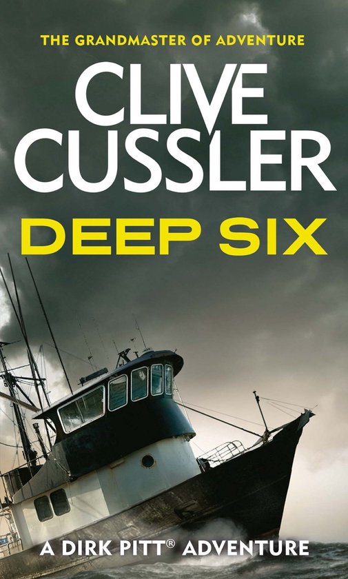 Dirk Pitt Adventures 7 - Deep Six