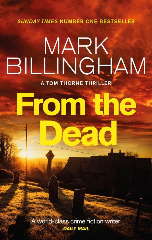 Tom Thorne Novels 9 - From The Dead