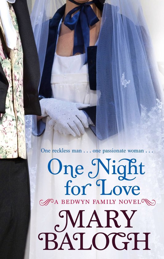 Bedwyn Series 1 - One Night For Love