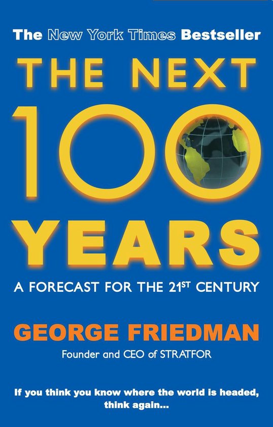 The Next 100 Years