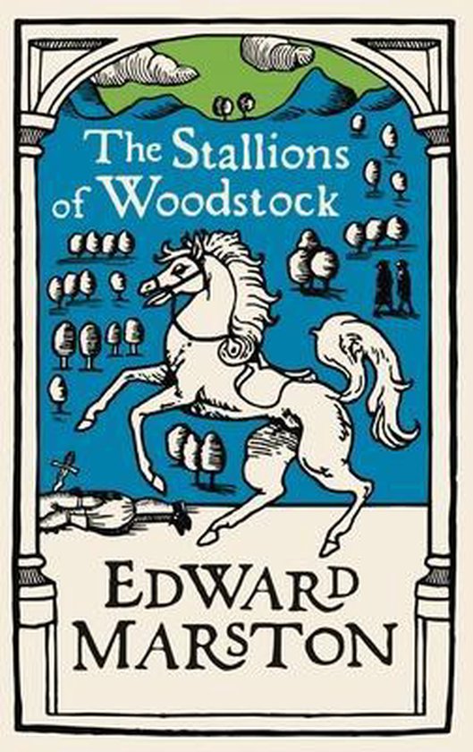 The Stallions of Woodstock An actionpacked medieval mystery from the bestselling author Domesday 6