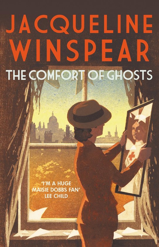 Maisie Dobbs 18 - The Comfort of Ghosts