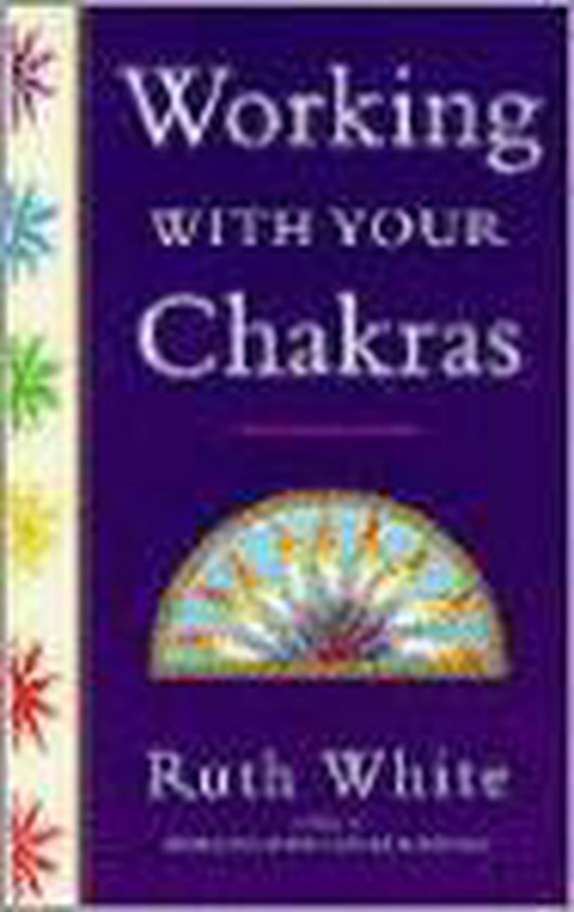 Working With Your Chakras