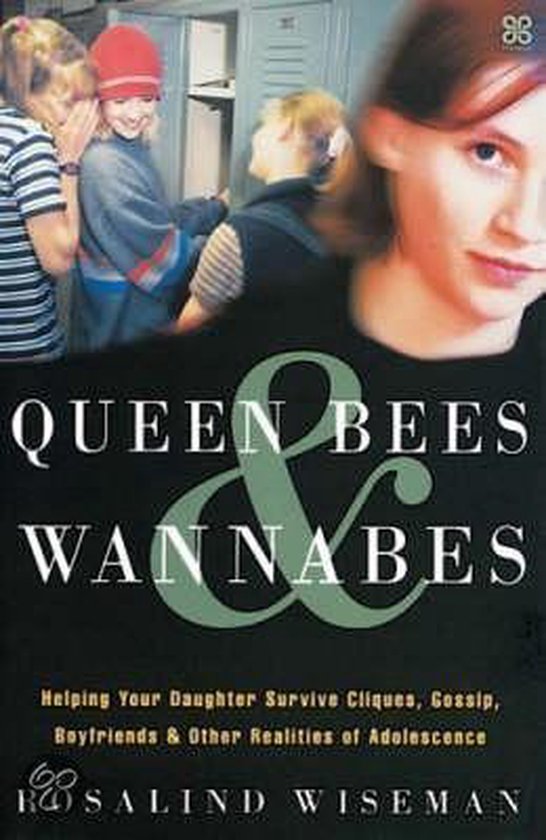 Queen Bees And Wannabees