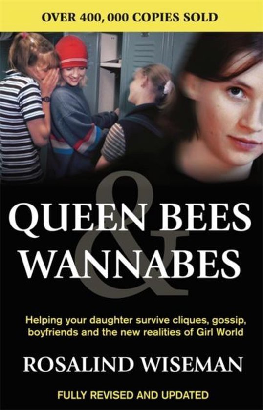 Queen Bees & Wannabes