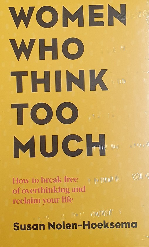 Women Who Think Too Much