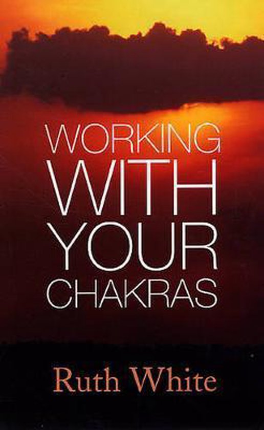 Working With Your Chakras