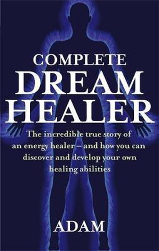 Complete Dreamhealer