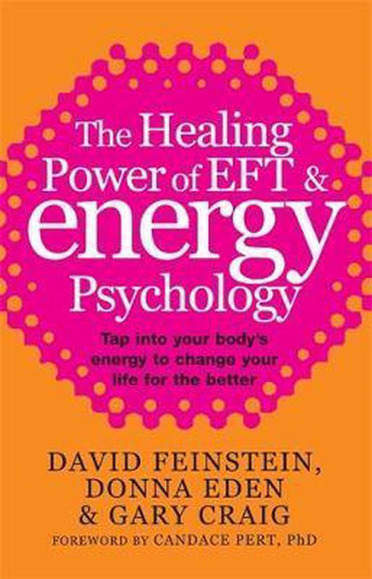 Healing Power Of Eft And Energy Psychology