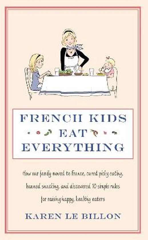 French Kids Eat Everything