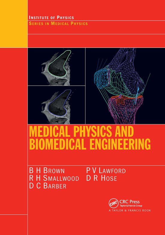 Medical Physics And Biomedical Engineering