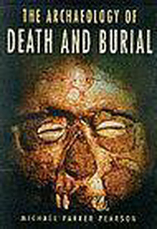 Archaeology of Death and Burial