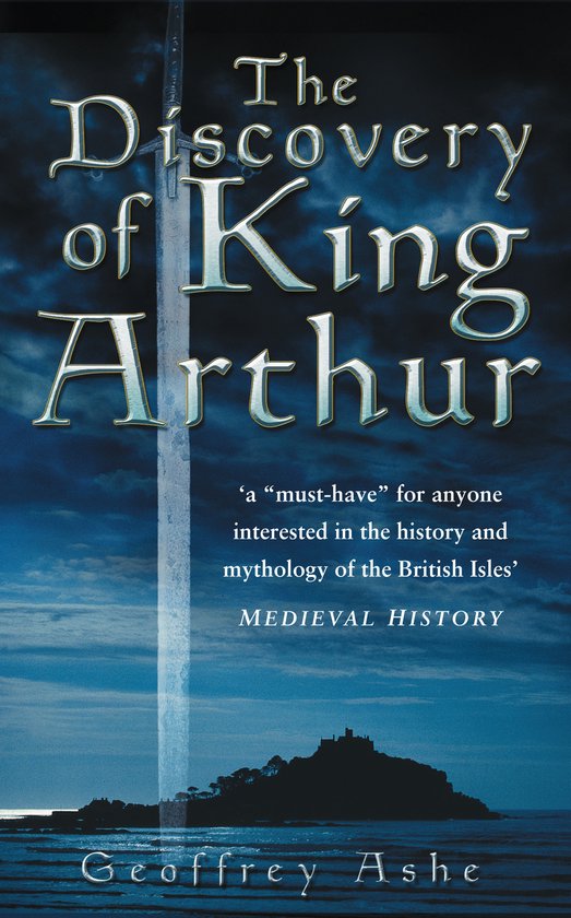 Discovery Of King Arthur