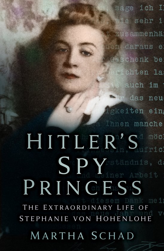 Hitler's Spy Princess