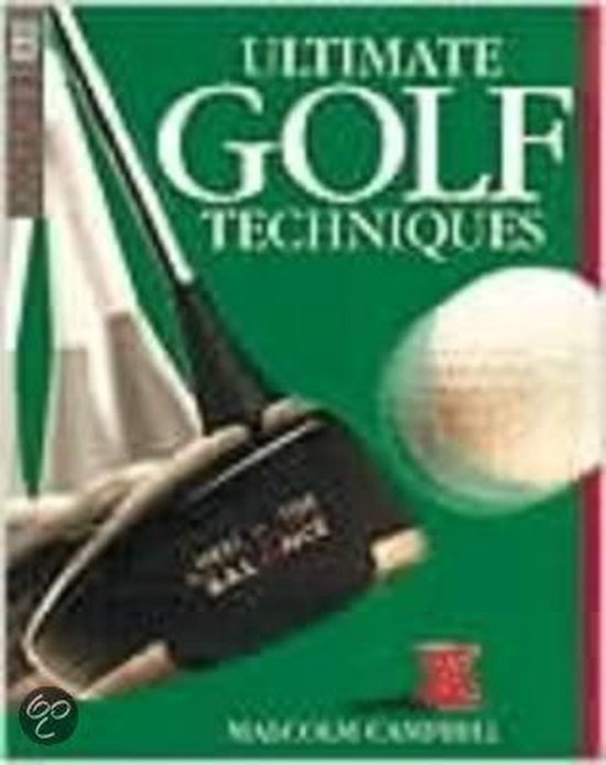 Ultimate Golf Techniques