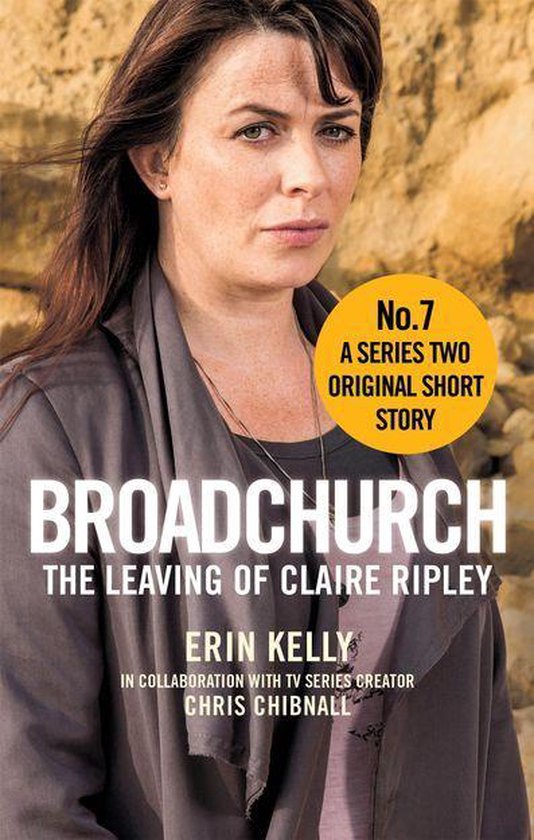 Broadchurch 9 - Broadchurch: The Leaving of Claire Ripley (Story 7)