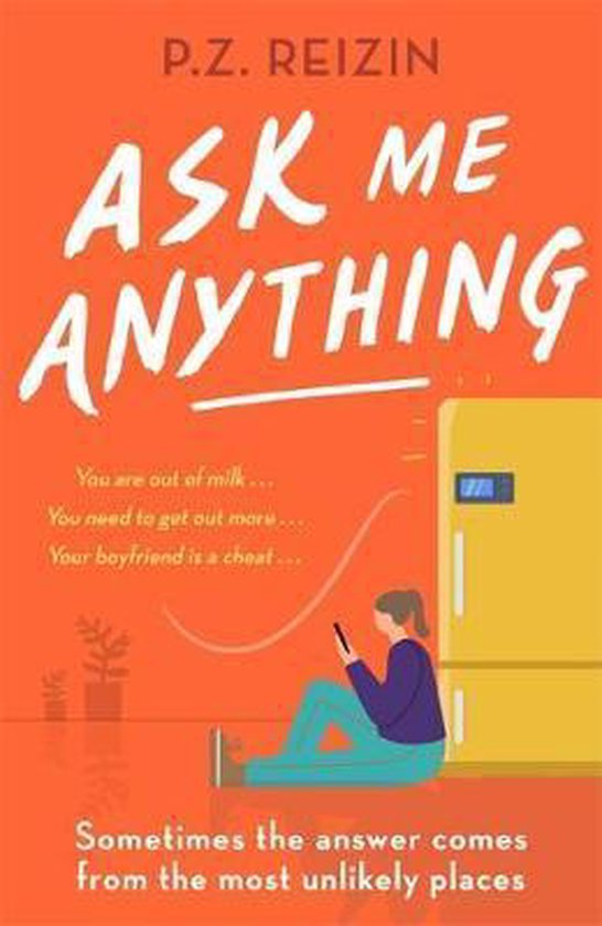 Ask Me Anything The quirky, lifeaffirming love story of the year