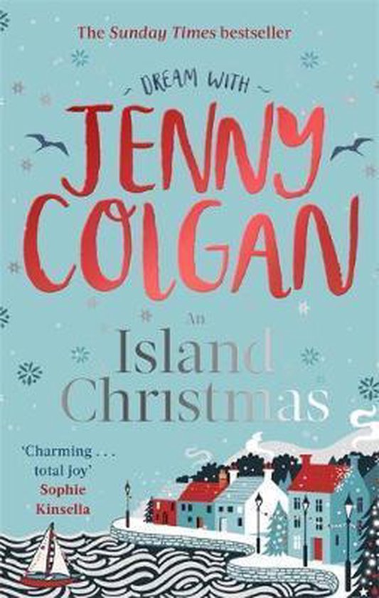 An Island Christmas Fall in love with the ultimate festive read from bestseller Jenny Colgan Mure