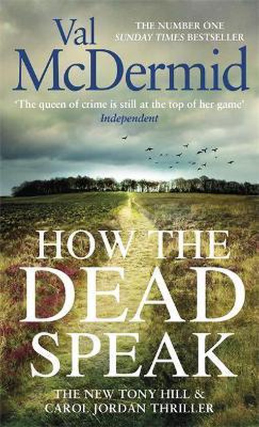 How the Dead Speak Tony Hill and Carol Jordan