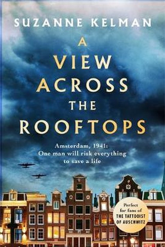 A View Across the Rooftops An epic, heartwrenching and gripping World War Two historical novel