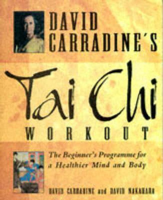 David Carradine's Tai Chi Workout