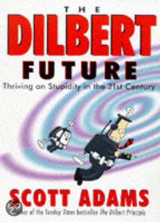 The Dilbert Future