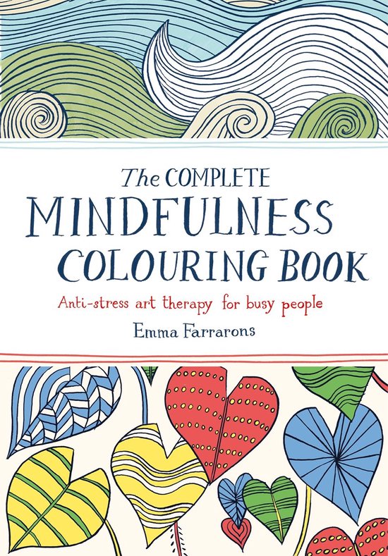 Complete Mindfulness Colouring Book