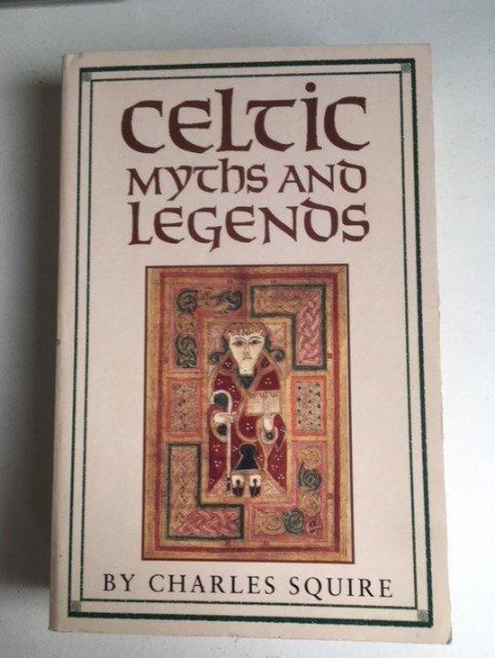 Celtic Myths and Legends