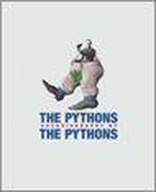 The Pythons Autobiography by the Pythons