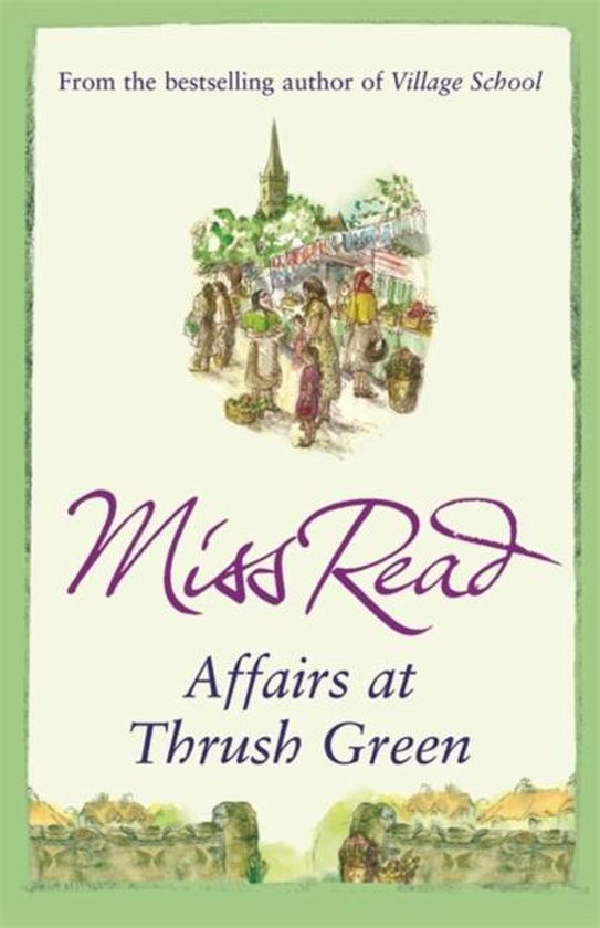 Affairs At Thrush Green