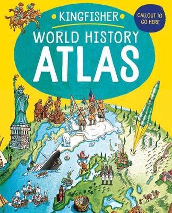 Kingfisher Atlas-The Kingfisher World History Atlas