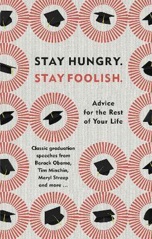 Stay Hungry Stay Foolish