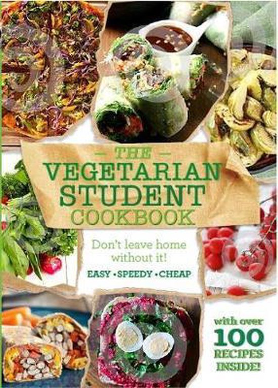 The Vegetarian Student Cookbook