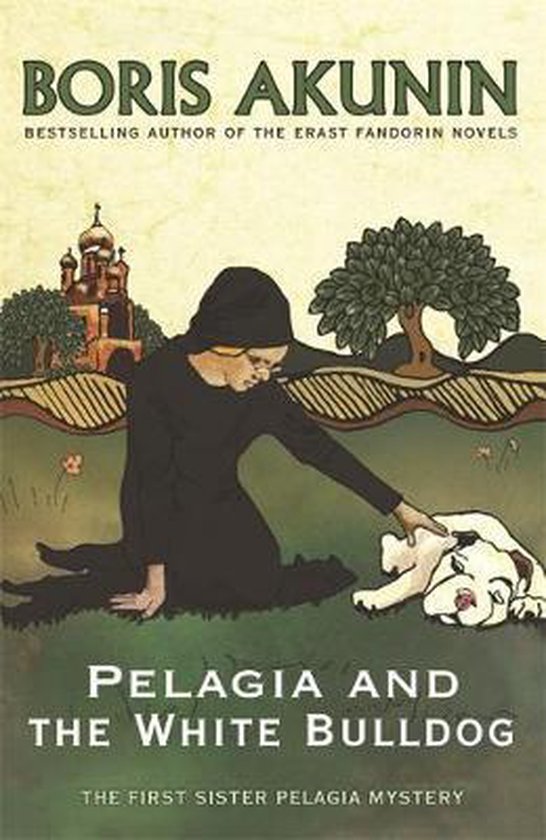 Pelagia And The White Bulldog