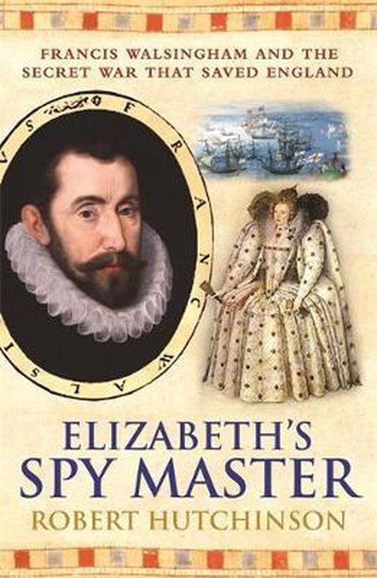 Elizabeth'S Spymaster