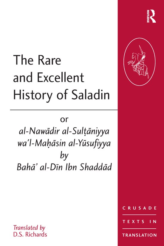 Rare & Excellent History Of Saladin