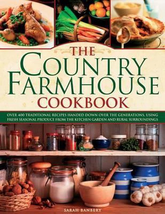 Country Farmhouse Cookbook