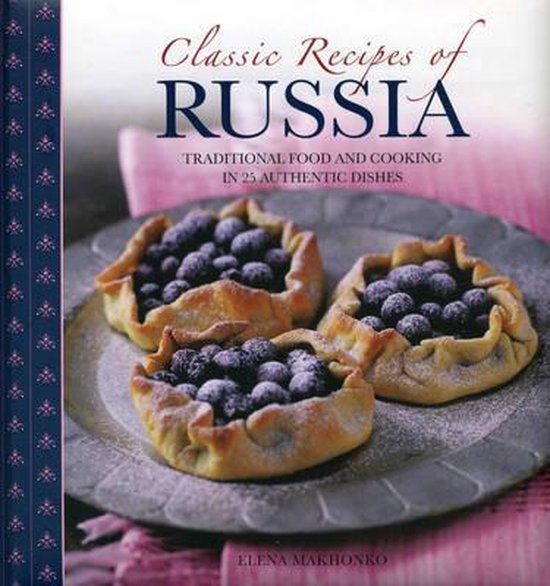 Classic Recipes of Russia