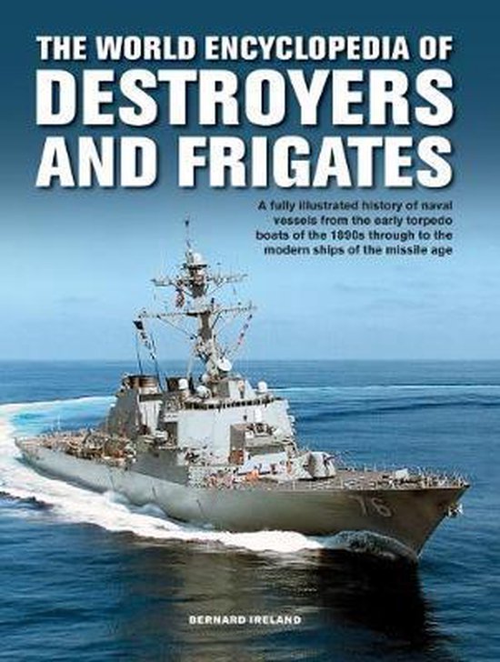 The Destroyers and Frigates, World Encyclopedia of