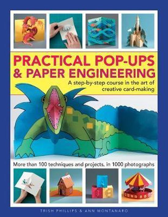 Practical Pop-Ups and Paper Engineering