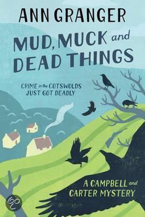 Mud, Muck And Dead Things