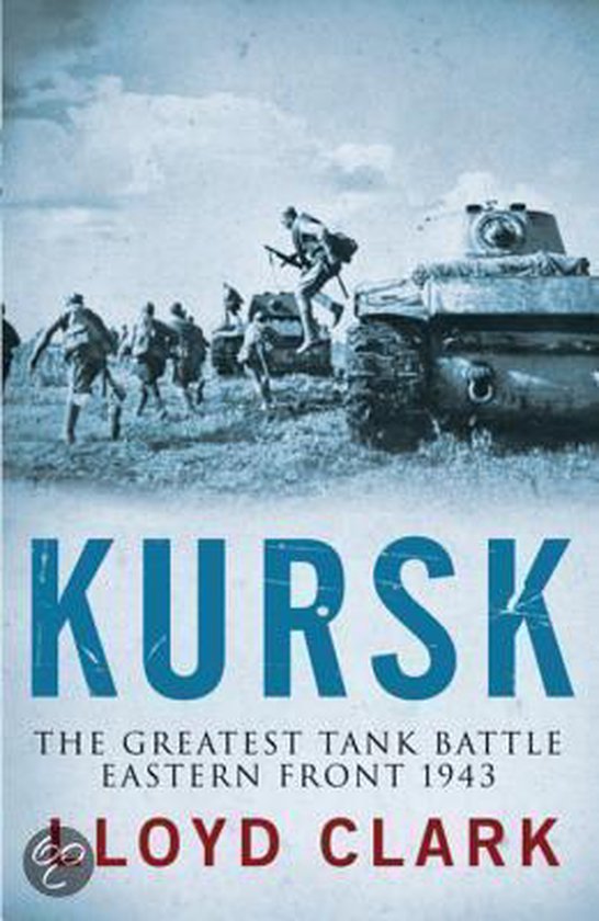 Kursk: The Greatest Battle